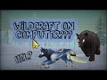 I TRIED TO PLAY WILDCRAFT ON MY PC? || funny video