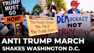 Anti Trump Rally Live: Massive Crowd Shakes Washington D.C | Anger, Chants & Massive Gathering | USA