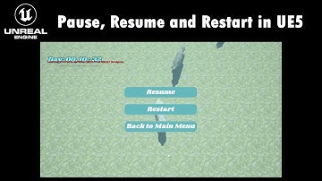 Unreal Engine 5: Pause, Resume and Restart the Game in UE5