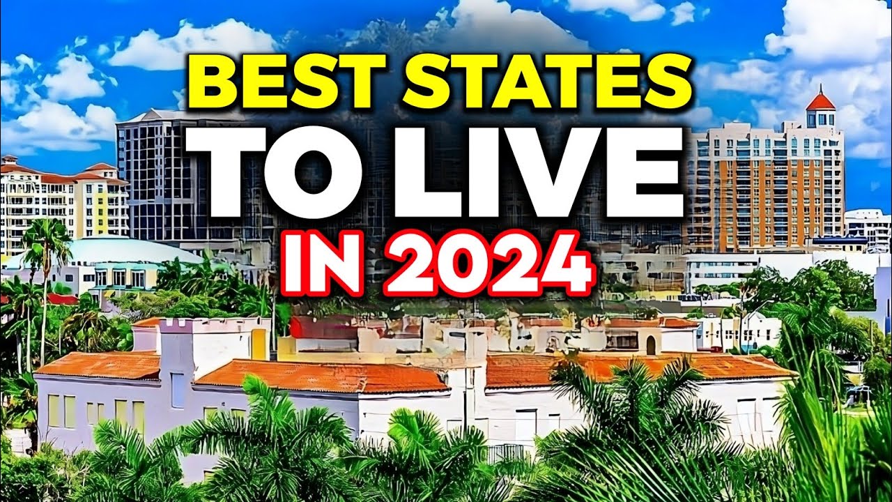 Revealing 10 BEST STATES to live in the US 2024! - YouTube