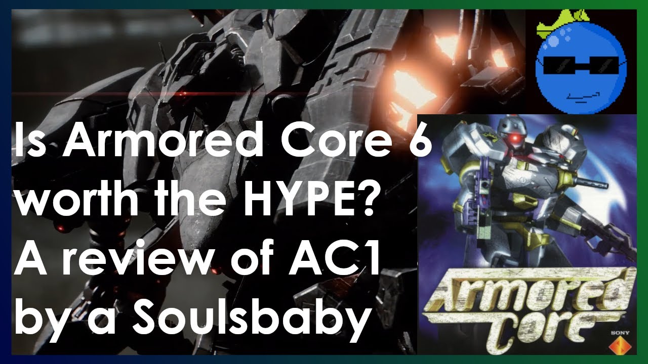 ARMORED CORE IS WORTH YOUR TIME. (Minor Spoilers) [CC]