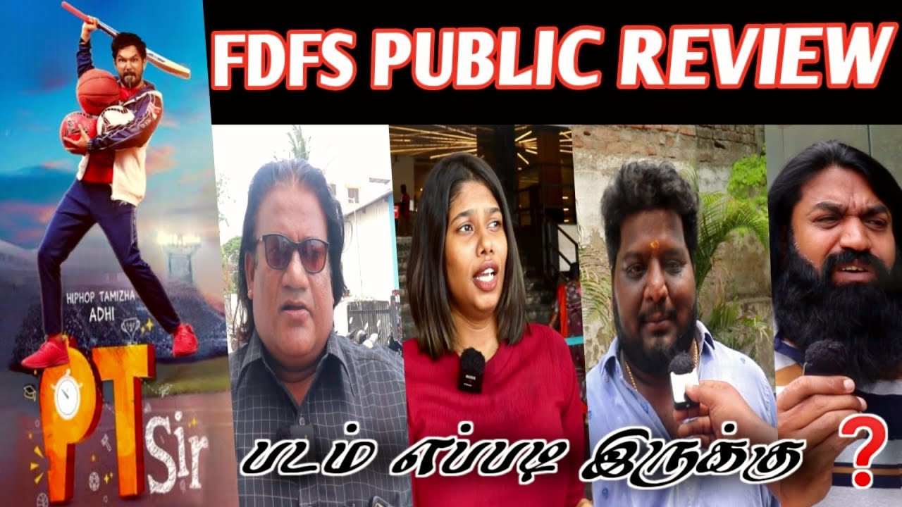 pt-sir-movie-review-pt-sir-fdfs-public-review-hip-hop-adhi-youtube