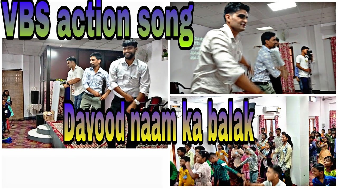Davood naam ka balak ek charwaha || VBS action song||VBS 2024 
