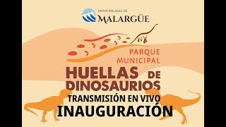 Inauguracion Parque Municipal HUELLAS DE DINOSAURIO