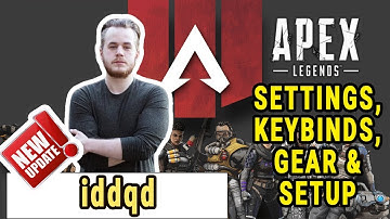 iddqd Apex Legends Settings, Keybinds, Sensitivity, Gear and Setup December 2019 Update