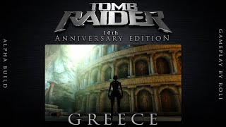 Core Design&#39;s Tomb Raider 10th Anniversary Edition - Greece ALPHA Gameplay