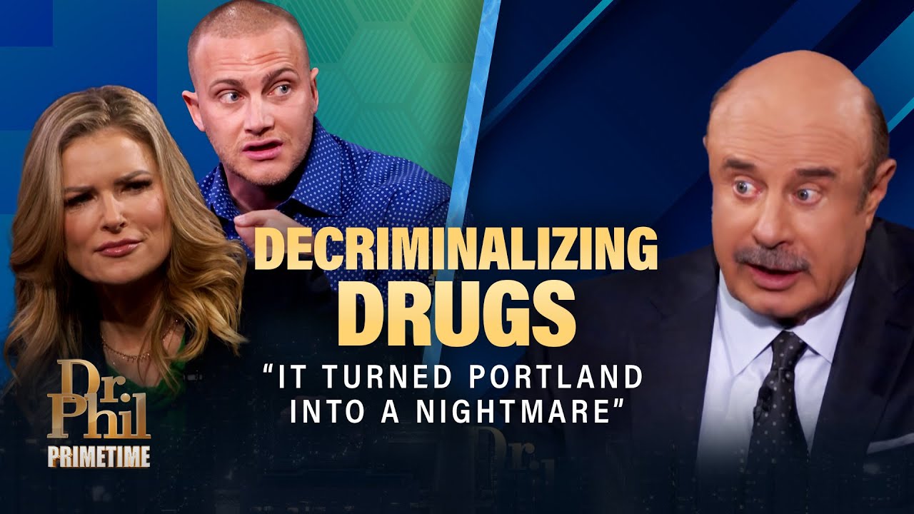 Portland’s Drug Crisis: What Went Wrong with Decriminalization? | Dr. Phil Primetime