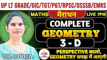 Geometry(ज्यामिति)/3D /Basic to High Level/LTGrade/GIC/TGT&PGT/NVS/KVS/RPSC/DSSSB/EMRS/Dr Pooja