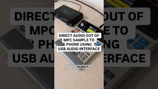 Using a USB audio interface with the MPC sample 