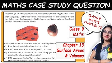 Case Study Based Question | Class 9 Maths | Chapter 13 Surface Areas and Volumes | DOE Support