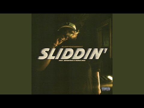 Guarda SLIDDIN' (feat. Deadstock & Prince Sole) su YouTube