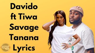 Davido ft Tiwa Savage - Tanana (Lyrics)