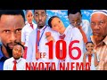 NYOTA NJEMA 106 Clamvevo Dunia Stivemweusi Lastchance Babajoan Dontatv Sahilmahili