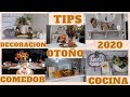 DECORACION DE OTOÑO 2020🍂 COCINA, Y COMEDOR!!!