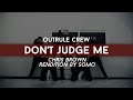 Outrule Crew - Choreography "Don