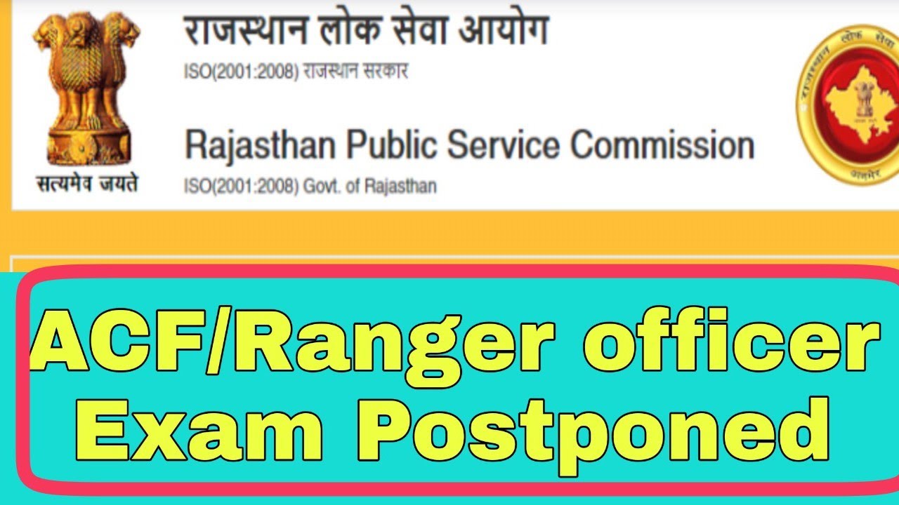 RPSC ACF/ Ranger officer exam Postponed || देखिए कब हो सकता है Exam