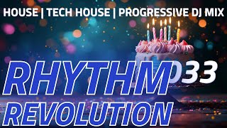 House Music | Deep House | Tech House | Rhythm Revolution 033 | DJ Mix
