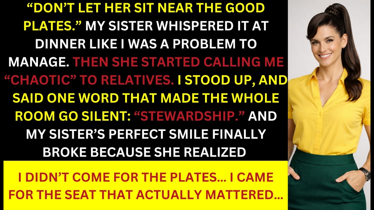 My Sister Whispered: “Don’t Let Her Sit Near the Good Plates” at Dinner…  I  Took Seat That Mattered