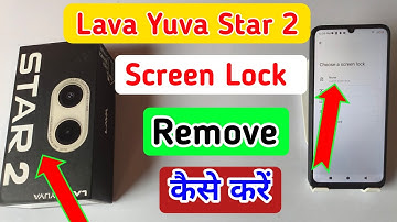 Lava yuva star 2 5g me pattern lock kaise hataye/Lava phone me remove fingerprint and screen lock