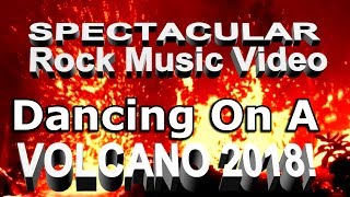 Hawaii Volcano Eruption 2018 - Kilauea Volcano - Dancing On A Volcano - Music Video - Ken Tampin