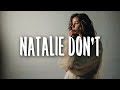 RAYE - Natalie Don't (Lyrics)