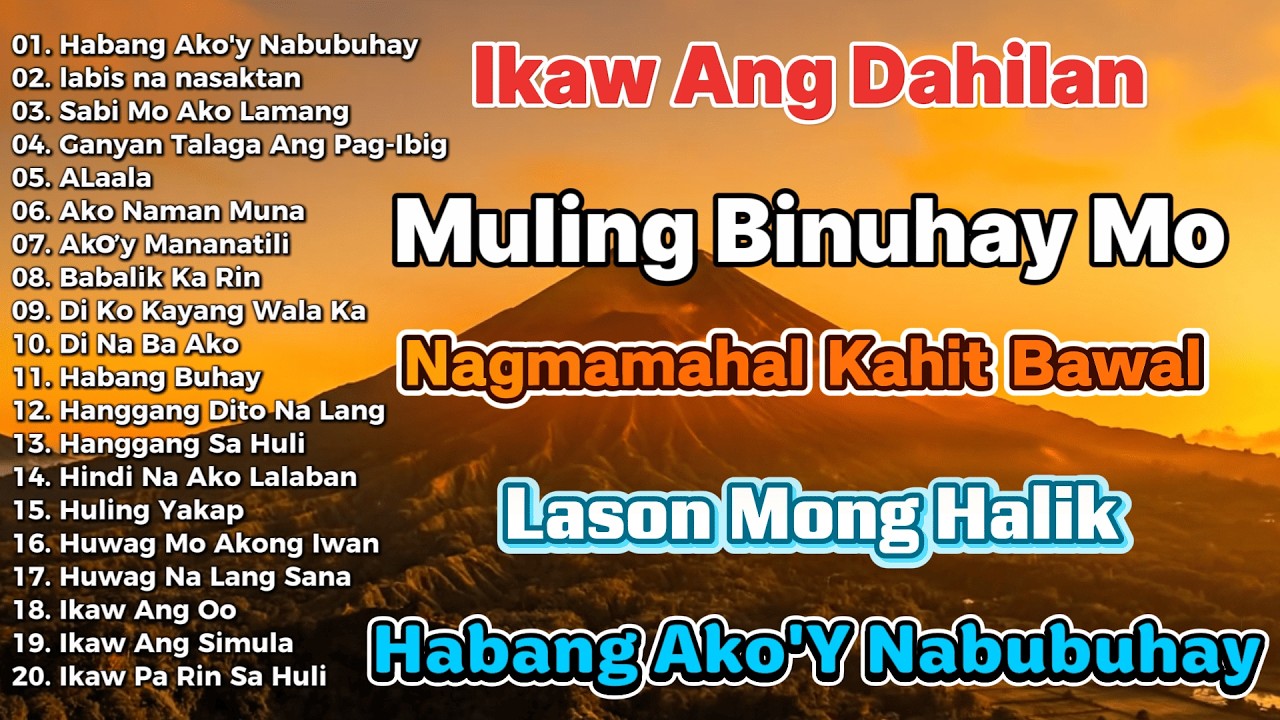 Habang Ako’y Nabubuhay 💞 Best OPM Love Song | Tagalog Love Songs Tagos sa Puso 60s 70s 80s 90s