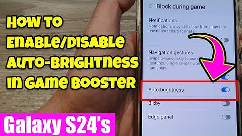 💡Galaxy S24/S24+ Ultra Gaming Tip: How to Enable/Disable Auto-Brightness in Game Booster 🎮