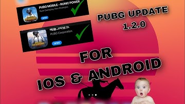 How to update PUBG MOBILE Global & Kr 1.2.0 update for iOS & android