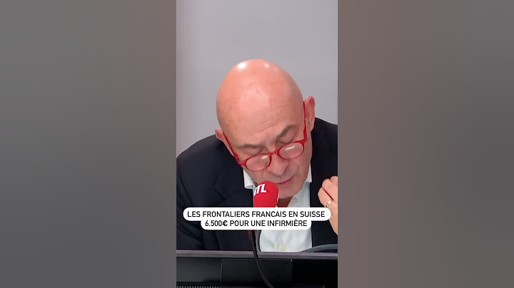 Les frontaliers Français en Suisse : "Jusqu'à 6.500 euros pour une infirmière" !