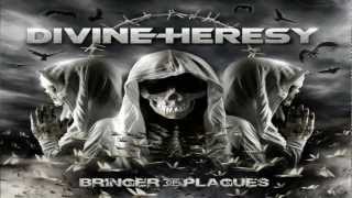 Divine Heresy - Enemy Kill (Bringer of Plagues)