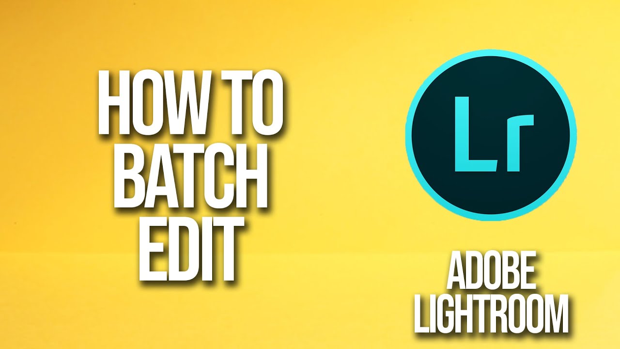 How To Batch Edit Adobe Lightroom Tutorial YouTube