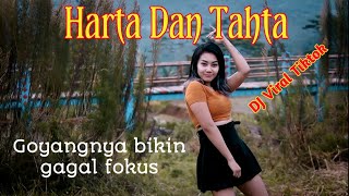 Harta Dan Tahta || DJ Viral Tiktok 2021 (Shinta Gisul)