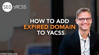 How to add expired domain to YACSS by YACSS 358 views 11 months ago 17 minutes