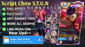 Script Chou S.T.U.N - S.T.U.N Chou No Password | Full Effect Voice | New Patch
