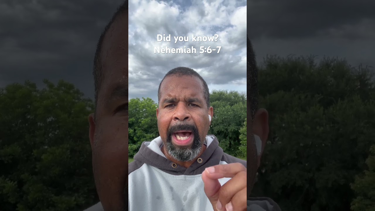 Did you know? Nehemiah 5:6-7 #faith #anger #bible #icandopodcast