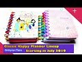 Classic Happy Planner Lineup - July 2019!!