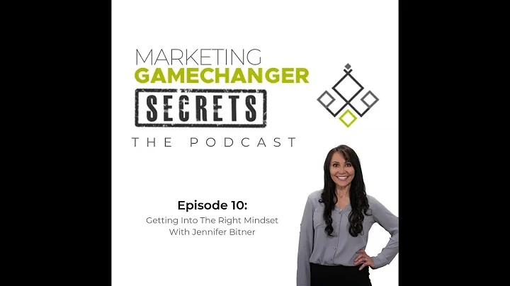 Podcast Episode 10  Getting Into The Right Mindset...
