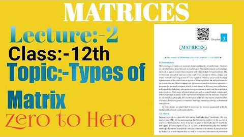 Types of matrix #typesofmatrices #mathsclass12 #rdmmaths #