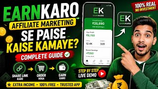 👉 EarnKaro Se Paise Kaise Kamaye 2026 💰 | Affiliate Marketing Full Guide (Step by Step)