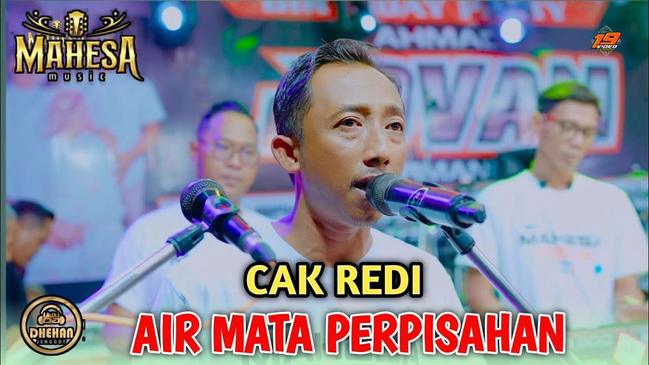 LAGUNYA BIKIN MENETESKAN AIR NATA- CAK REDI MAHESA MUSIC LIVE KEDAMEAN GRESIK | DHEHAN PRO AUDIO