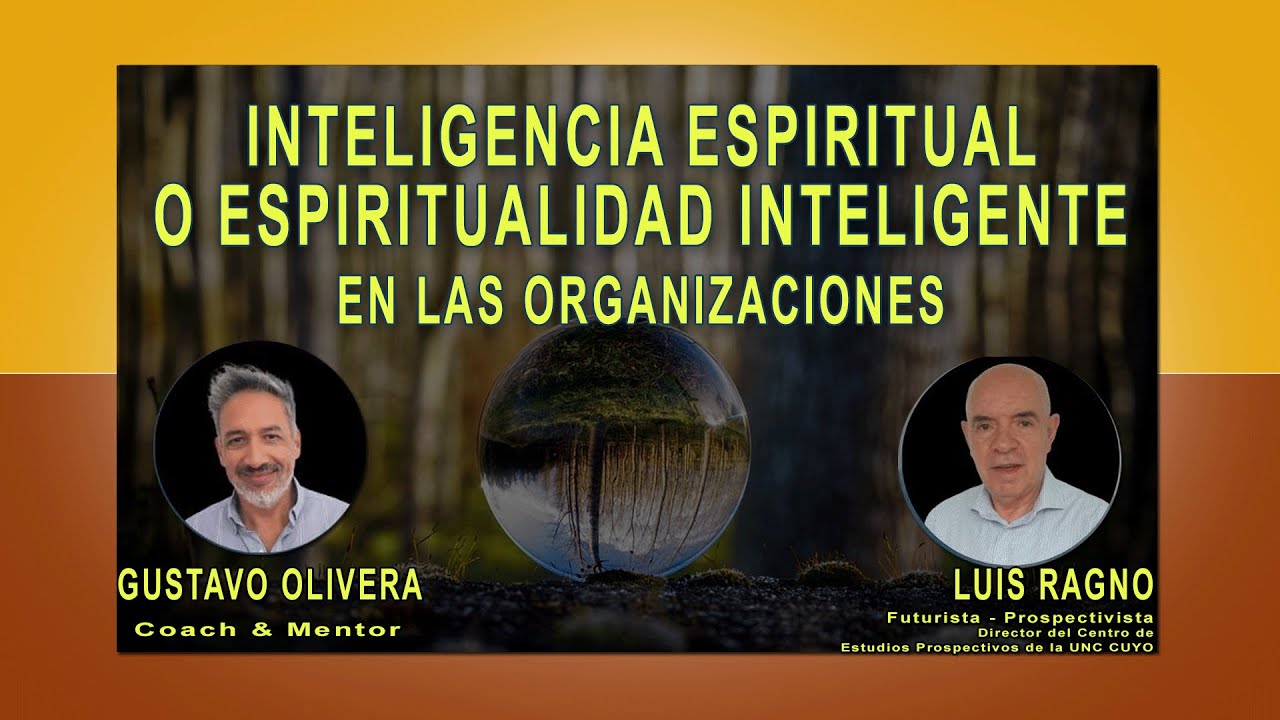 INTELIGENCIA ESPIRITUAL O ESPIRITUALIDAD INTELIGENTE EN LAS ...