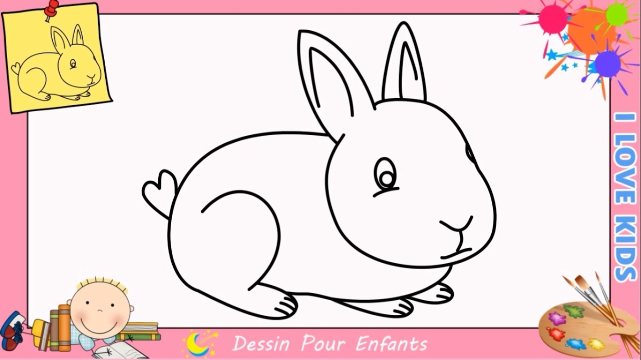 Comment Dessiner Un Lapin Facilement Etape Par Etape Pour Enfants 7 Youtube