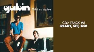 Video thumbnail of "Gabin - Ready, Set, Go! (feat. Mia Cooper) - THIRD AND DOUBLE (CD2) #06"