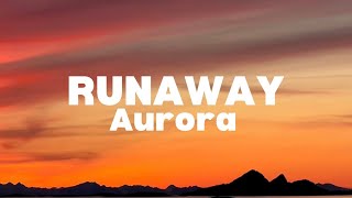 Aurora - Runaway (lyrics) #like#subscribe#viral