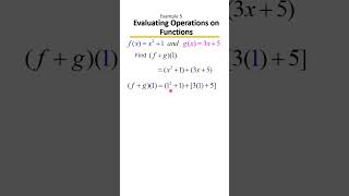 Performing Operations on Functions ➕➖✖️➗ | Add, Subtract, Multiply & Divide Functions! Ex 5