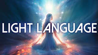 Light Language ✨ Channeled Ethereal Vocals ✨  Pleiadian Sound Healing
