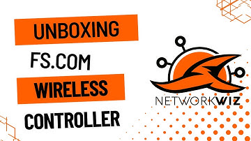 FS.com Wireless Controller and Access Point Unboxing & First Impression Video