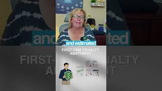 How to Get IRS Tax Penalties Refunded With First-Time Penalty Abatement
