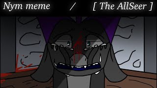 Nym meme - [ The AllSeer ]