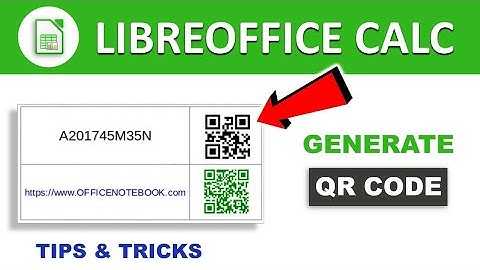 How to Create a QR Code in LibreOffice calc (Free and Simple)